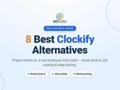 8 Best Clockify Alternatives for Small Business (2026)