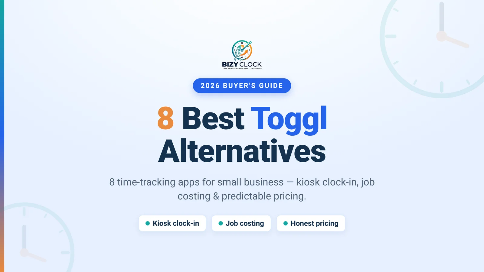 8 Best Toggl Alternatives for Small Business (2026)
