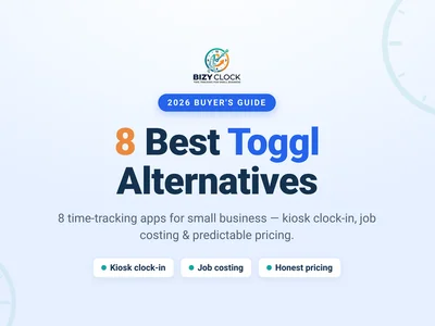 8 Best Toggl Alternatives for Small Business (2026)