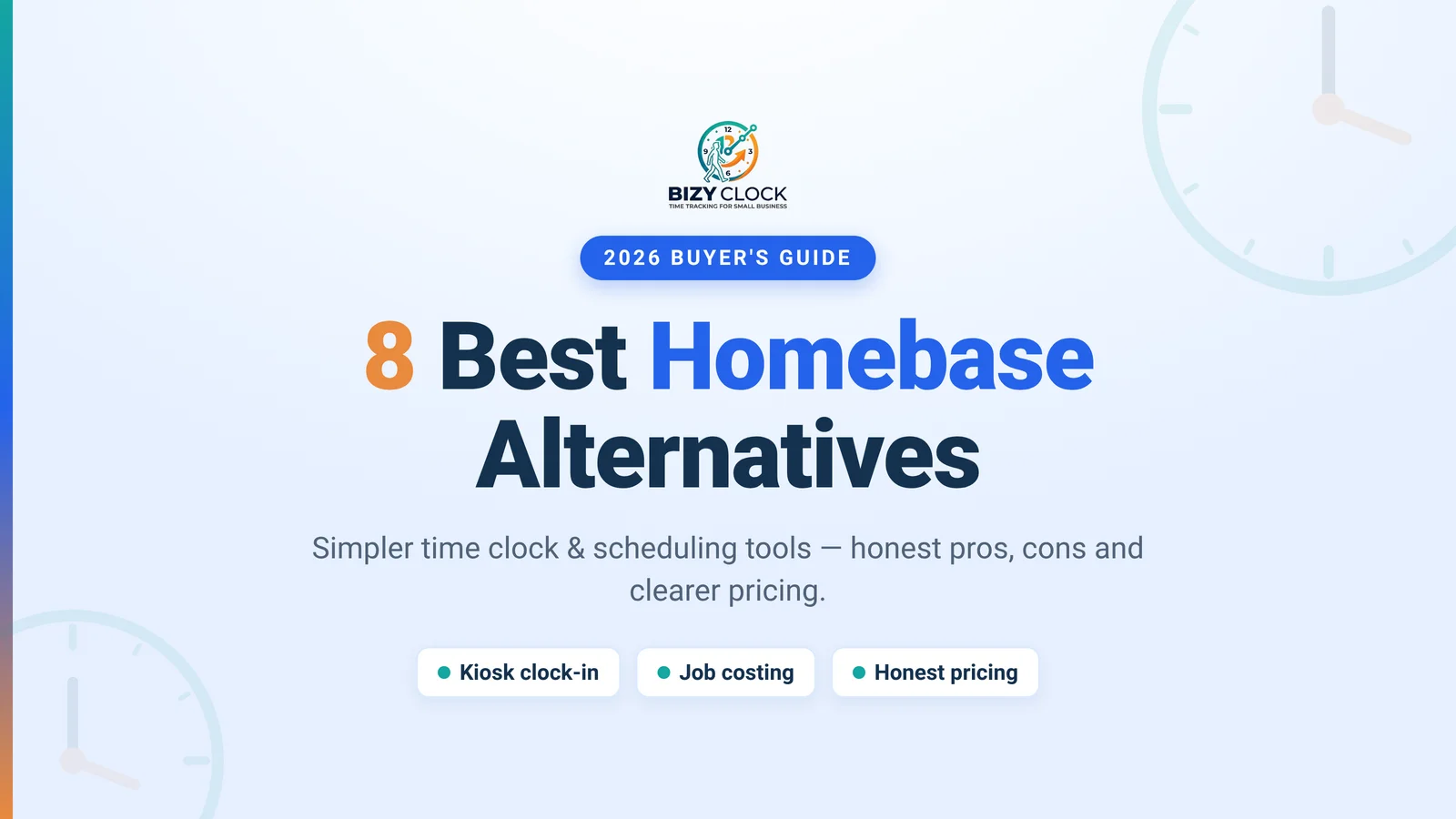 8 Best Homebase Alternatives for Small Business (2026)